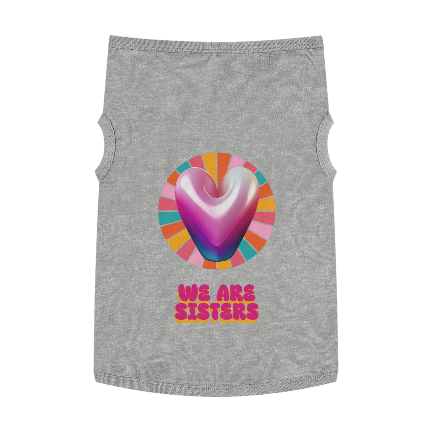 Joyful Pet Tank Top | We Are Sisters | Fun Dog Apparel, Summer Pet Wear, Cute Pet Gifts, Pet Fashion