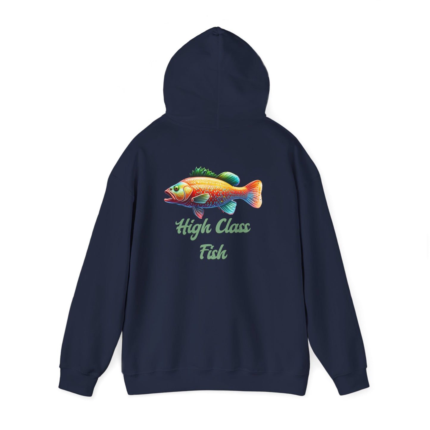 High Class Fish Hoodie - Unisex Heavy Blend Sweatshirt, Cozy Gift for Fishing Enthusiasts, Great for Outdoors, Casual Wear, Birthday Gift