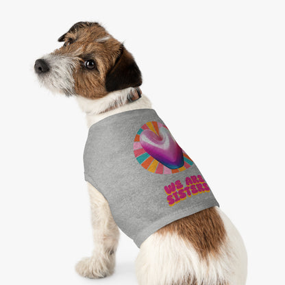 Joyful Pet Tank Top | We Are Sisters | Fun Dog Apparel, Summer Pet Wear, Cute Pet Gifts, Pet Fashion