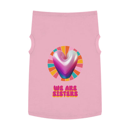 Joyful Pet Tank Top | We Are Sisters | Fun Dog Apparel, Summer Pet Wear, Cute Pet Gifts, Pet Fashion