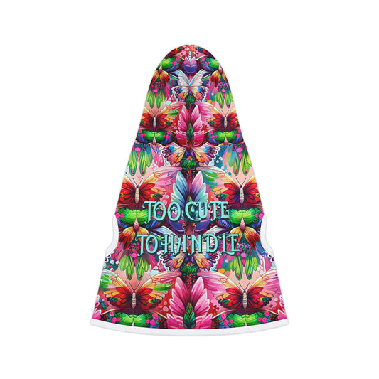 Vibrant Floral Pet Hoodie - Too Cute to Handle, Dog Apparel, Stylish Pet Clothing, Warm Hoodie for Pets, Unique Dog Gifts